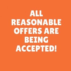 Accepting all reasonable offers!